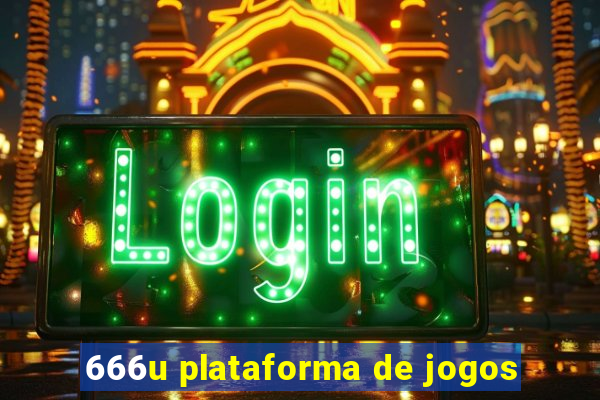 666u plataforma de jogos